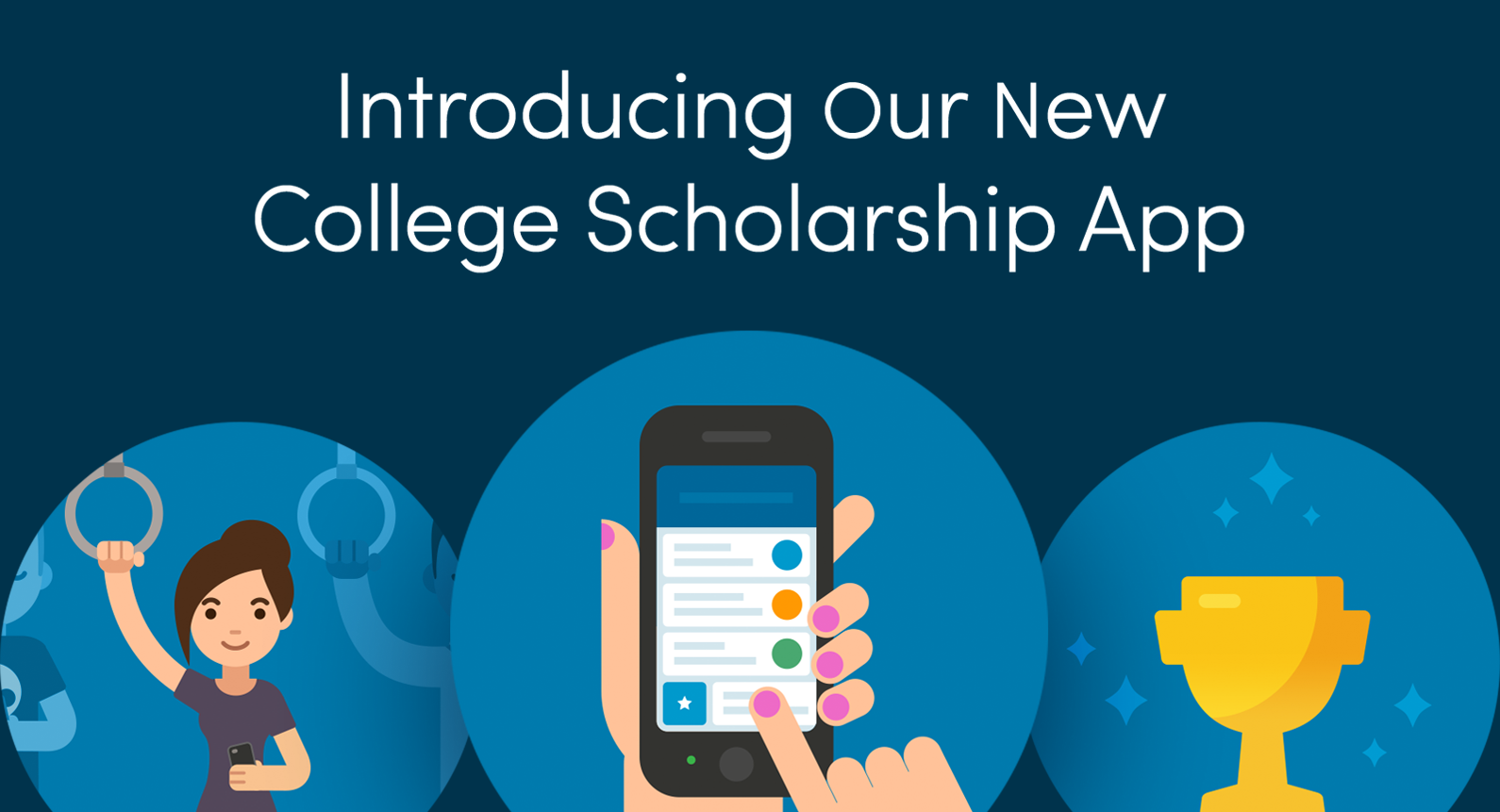 Introducing Our New College Scholarship App