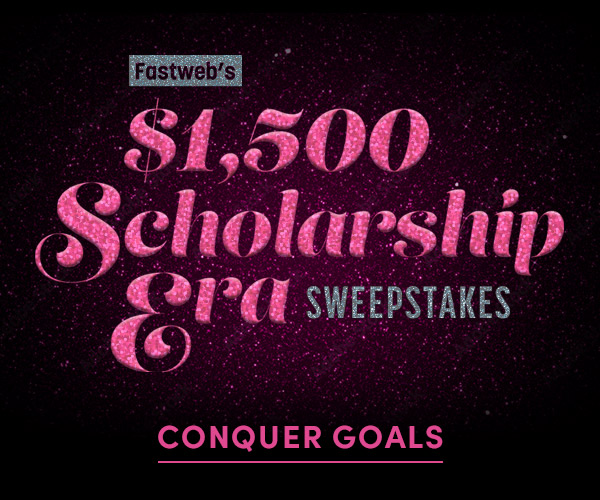 Fastweb's $1,500 Scholarship Era Sweepstakes