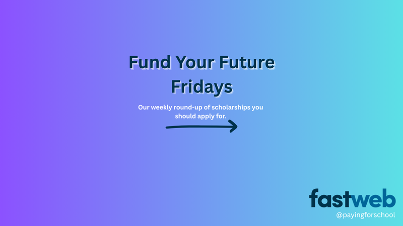 Fund Your Future Fridays: Week 2